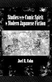 Cohn, Joel R.: Studies in the Comic Spirit in Modern Japanese Fiction