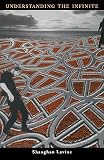 Understanding the Infinite (0674921178) by Lavine, Shaughan Lavine, Shaughan: Understanding the Infinite