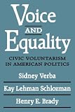 Verba, Sidney: Voice and Equality: Civic Voluntarism in American Politics Verba, Sidney: Voice and Equality: Civic Voluntarism in American Politics