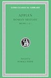 Appian: Appian's Roman History Appian: Appian's Roman History