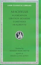 Agamemnon / Eumenides / Fragments /&hellip;