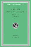 Arrian: Arrian: Anabasis of Alexander Books V-VII Indica Arrian: Arrian: Anabasis of Alexander Books V-VII Indica