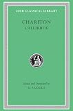 Goold, G.P.: Chariton Callirhoe Goold, G.P.: Chariton Callirhoe