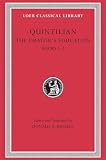 Quintilian: The Orator's Education: Books 1 - 2