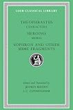 Theophrastus: Theophrastus Characters: Mimes Sophron and Other Mime Fragments Theophrastus: Theophrastus Characters: Mimes Sophron and Other Mime Fragments