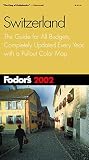 Coons, Nancy: Fodor's 2002 Switzerland