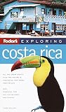 Dunlop, Fiona: Fodor's Exploring Costa Rica Dunlop, Fiona: Fodor's Exploring Costa Rica