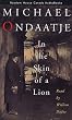 In the Skin of a Lion