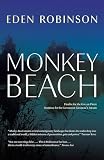 Robinson, Eden: Monkey Beach Robinson, Eden: Monkey Beach