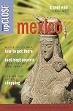 Fodor's Travel Publications, Inc. Staff: Mexico : The Guide That Gets You to the Heart and Soul of the Country Fodor's Travel Publications, Inc. Staff: Mexico : The Guide That Gets You to the Heart and Soul of the Country