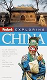 Knowles, Christopher: Fodor's Exploring China Knowles, Christopher: Fodor's Exploring China