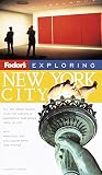 Sinclair, Mick: Fodor's Exploring New York City