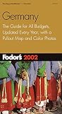 [???]: Fodor's 2002 Germany
