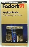 Fodor's Travel Publications, Inc. Staff: Paris, '91