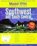 [???]: Mobil Travel Guide 1996: Southwest and South Central  Arkansas, Colorado, Kansas, Louisiana, Missouri, New Mexico, Oklahoma, Texas