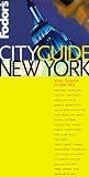 Hodgson, Moira: Fodor's City Guide New York Hodgson, Moira: Fodor's City Guide New York