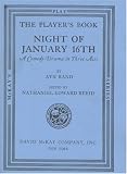 Rand, Ayn: Night of January 16th Rand, Ayn: Night of January 16th
