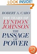 The Passage of Power: The Years of Lyndon Johnson