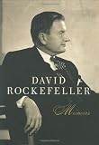 Rockefeller, David: Memoirs Rockefeller, David: Memoirs