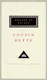 Balzac, Honoré de: Cousin Bette Balzac, Honoré de: Cousin Bette