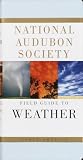 Ludlum, David M.: National Audubon Society Field Guide to North American Weather Ludlum, David M.: National Audubon Society Field Guide to North American Weather