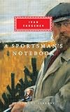 Turgenev, Ivan Sergeevich: A Sportsman's Notebook