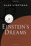 Lightman, Alan: Einstein's Dreams Lightman, Alan: Einstein's Dreams