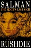 Rushdie, Salman: The Moor's Last Sigh