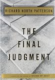 Patterson, Richard North: The Final Judgement Patterson, Richard North: The Final Judgement