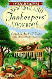 Taylor, Sandra J.: Yankee Magazine's New England Innkeepers Cookbook Taylor, Sandra J.: Yankee Magazine's New England Innkeepers Cookbook