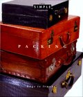Thomas, Walter: Packing: Bags to Trunks Thomas, Walter: Packing: Bags to Trunks