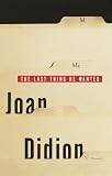 Didion, Joan: The Last Thing He Wanted Didion, Joan: The Last Thing He Wanted