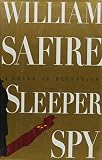 Safire, William: Sleeper Spy