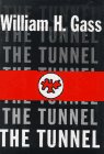 Gass, William H.: The Tunnel