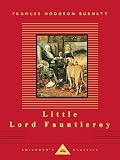 Burnett, Frances Hodgson: Little Lord Fauntleroy Burnett, Frances Hodgson: Little Lord Fauntleroy