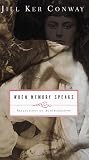 Jill K. Conway: When Memory Speaks: Reflections on Autobiography