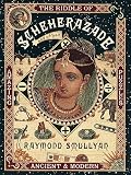Smullyan, Raymond M.: The Riddle of Scheherazade : And Other Amazing Puzzles, Ancient and Modern