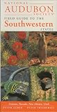 Alden, Peter: National Audubon Society Field Guide to the Southwestern States: Arizona, New Mexico, Nevada, Utah Alden, Peter: National Audubon Society Field Guide to the Southwestern States: Arizona, New Mexico, Nevada, Utah