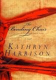 Harrison, Kathryn: The Binding Chair or a Visit from the Foot Emancipation Society Harrison, Kathryn: The Binding Chair or a Visit from the Foot Emancipation Society