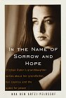 Ben Artzi-Pelossof, Noa: In the Name of Sorrow and Hope Ben Artzi-Pelossof, Noa: In the Name of Sorrow and Hope