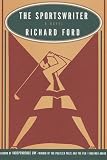 Ford, Richard: The Sportswriter Ford, Richard: The Sportswriter