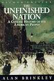 Brinkley, Alan: The Unfinished Nation Brinkley, Alan: The Unfinished Nation