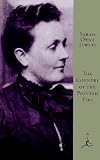 Jewett, Sarah Orne: The Country of the Pointed Firs and Other Stories