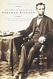 Lincoln, Abraham: The Life and Writings of Abraham Lincoln