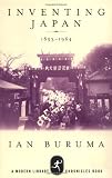 Buruma, Ian: Inventing Japan : 1853-1964