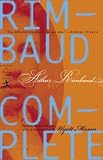 Rimbaud, Arthur: Rimbaud Complete