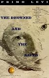 Levi, Primo: The Drowned and the Saved