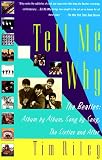 Riley, Tim: Tell Me Why : The Beatles: Album by Album, Song by Song, the Sixties and After Riley, Tim: Tell Me Why : The Beatles: Album by Album, Song by Song, the Sixties and After
