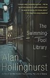 Hollinghurst, Alan: The Swimming-Pool Library