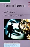 Hammett, Dashiell: Woman in the Dark